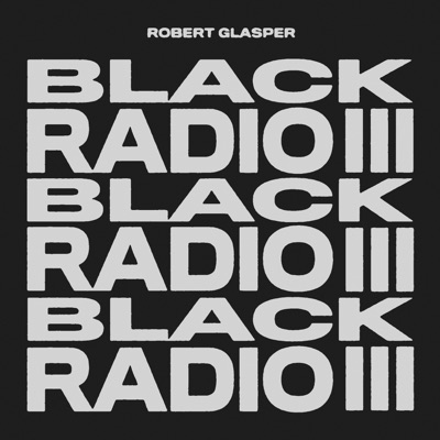 Black Radio III ジャケット