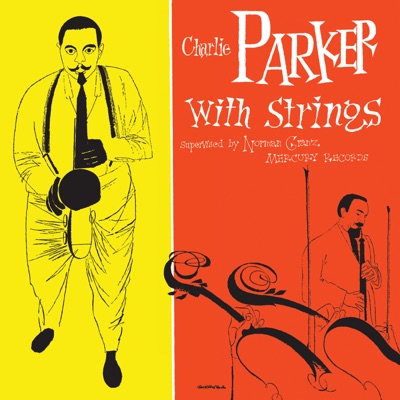 Charlie Parker with Strings ジャケット