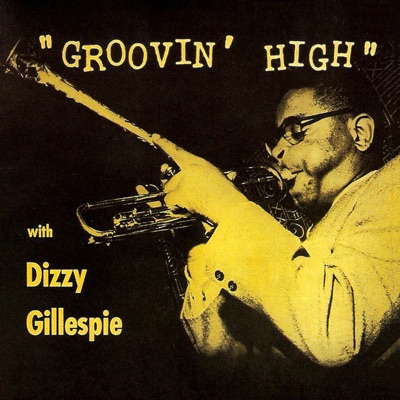 Groovin' High ジャケット
