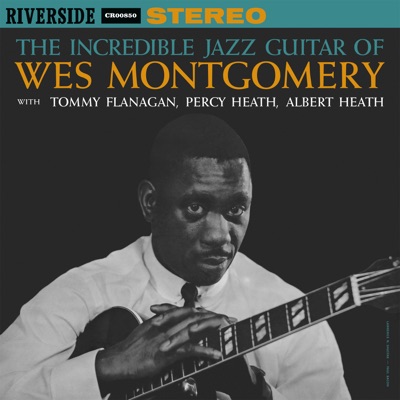 The Incredible Jazz Guitar of Wes Montgomery ジャケット