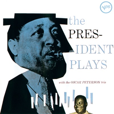 The President Plays With The Oscar Peterson Trio ジャケット