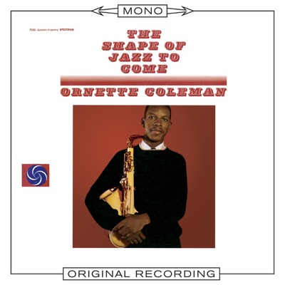 The Shape of Jazz to Come ジャケット