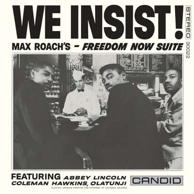 We Insist! Freedom Now Suite ジャケット