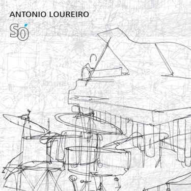 アントニオ・ロウレイロという稀代の天才を知らしめた名盤『Só』