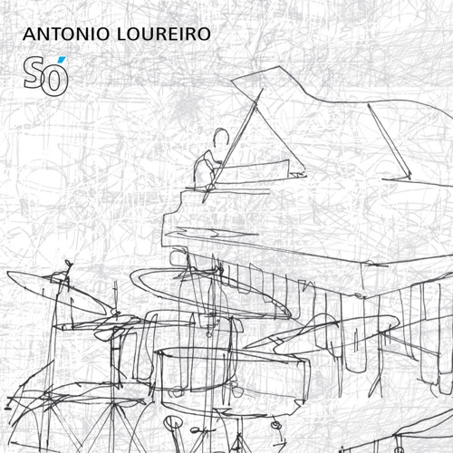 Antonio Loureiro - Só