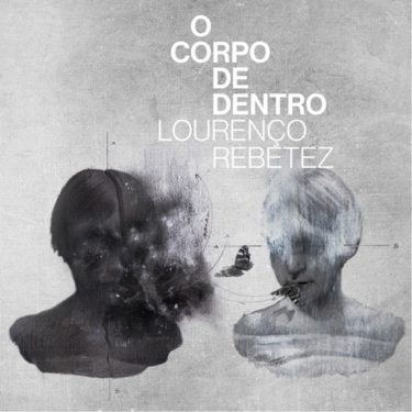 ロウレンソ・ヘベッチス：ブラジル音楽と現代JAZZを繋ぐ異色の
