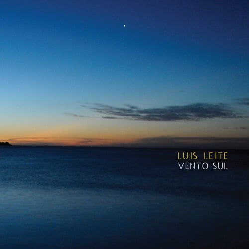 Luis Leite - Vento Sul