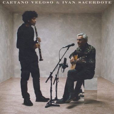 巨匠カエターノ・ヴェローゾ、気鋭クラリネット奏者との美しいデュオアルバムをリリース