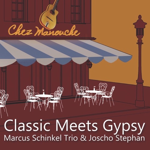 Marcus Schinkel Trio & Joscho Stephan - Classic Meets Gypsy