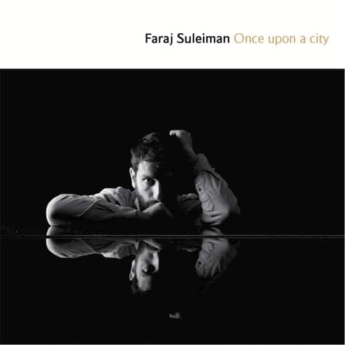 Faraj Suleiman - Once Upon a City