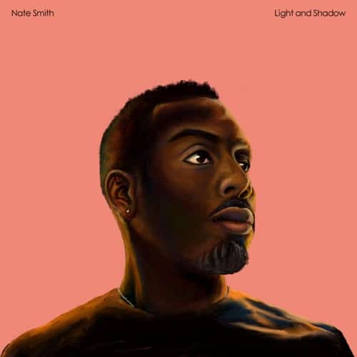 Nate Smith - Light and Shadow