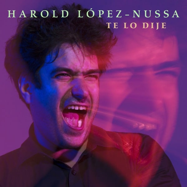 Harold López-Nussa - Te Lo Dije