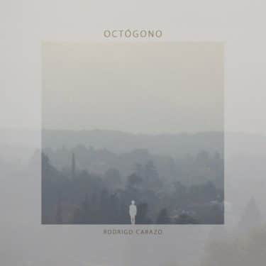 今注目のアルゼンチン音楽、その最高峰。ロドリゴ・カラソ新譜『Octógono』