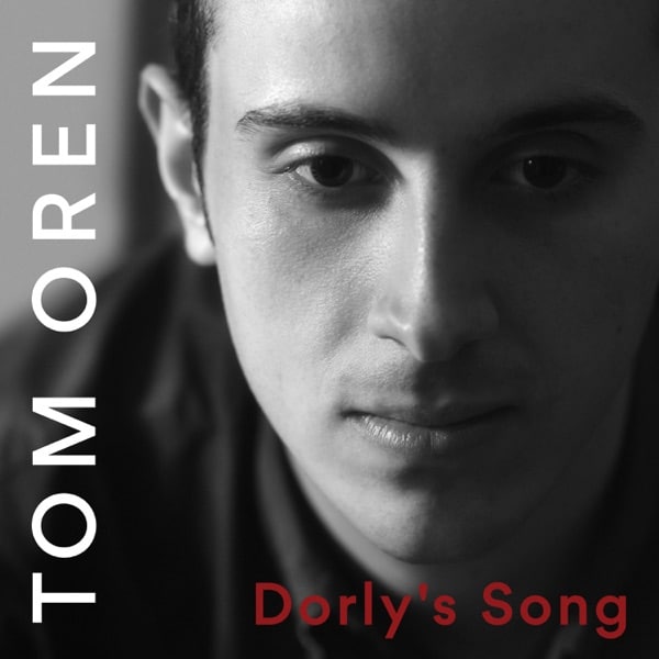 Tom Oren - Dorly’s Song