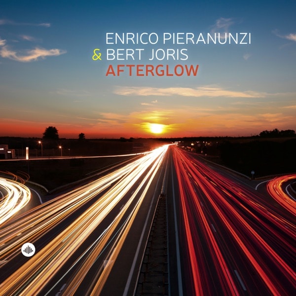 Bert Joris & Enrico Pieranunzi - Afterglow