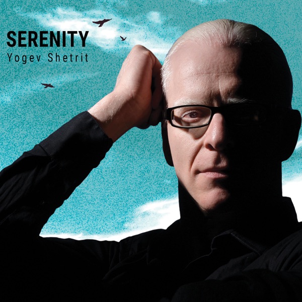 Yogev Shetrit - Serenity