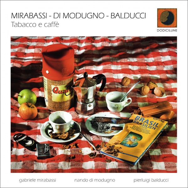 Gabriele Mirabassi - Tabacco e Caffè