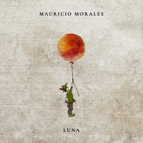 Mauricio Morales - Luna