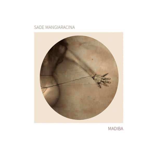 Sade Mangiaracina - Madiba