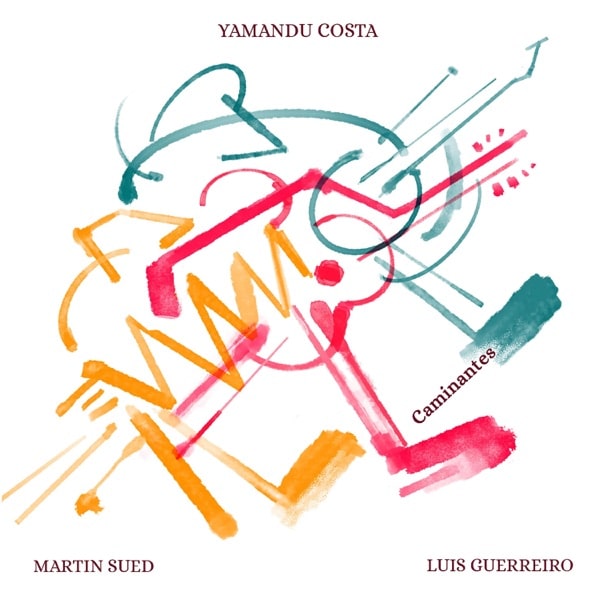 Yamandu Costa - Caminantes