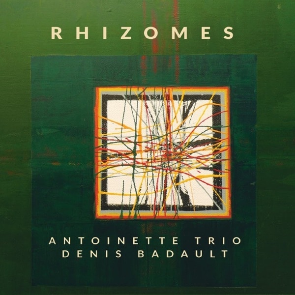 Antoinette Trio - Rhizomes