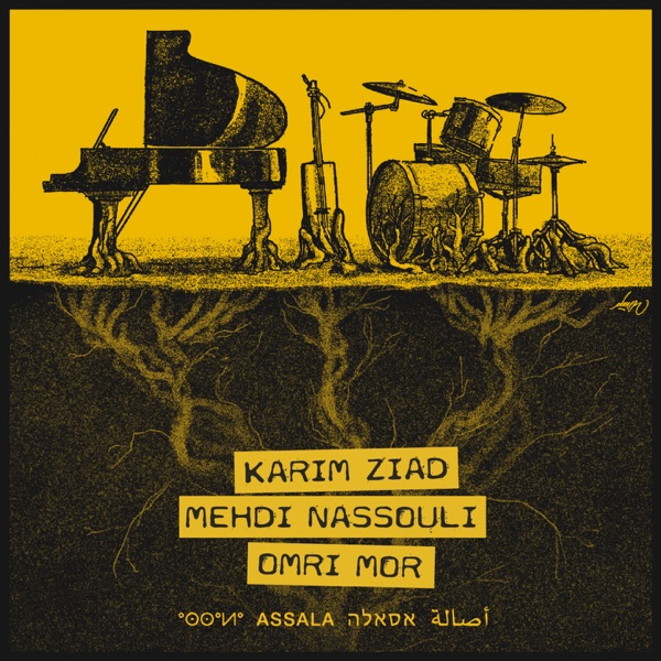 Omri Mor, Mehdi Nassouli & Karim Ziad - Assala