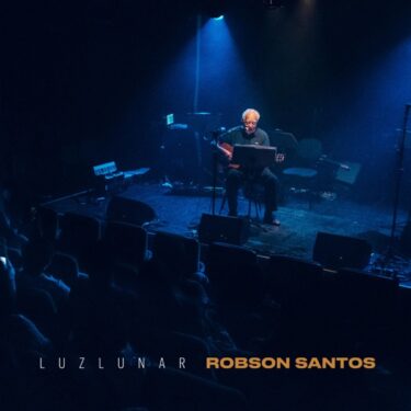 またもミナス新旧音楽家が集結！ロブソン・サントス新作EP『Luz Lunar』