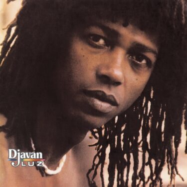 MPBの歴史に燦然と輝く名盤、Djavan『Luz』│Musica Terra