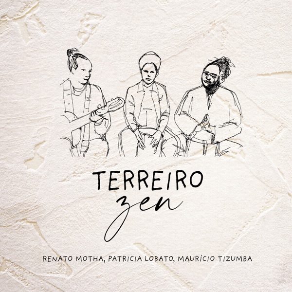 ミナスが生んだ最もピュアな音楽。ヘナート・モタ＆パトリシア・ロバト新譜『Terreiro Zen』│Musica Terra