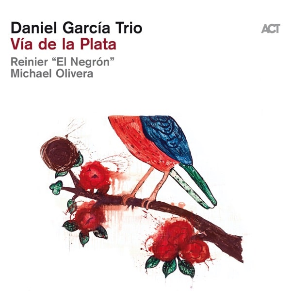 Daniel García Trio - Via de la Plata