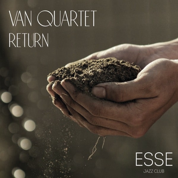 VAN Quartet - Return