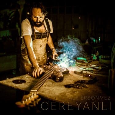 世界中から名手集う一大ジャズファンク・セッション。Alp Ersönmez『Cereyanlı』