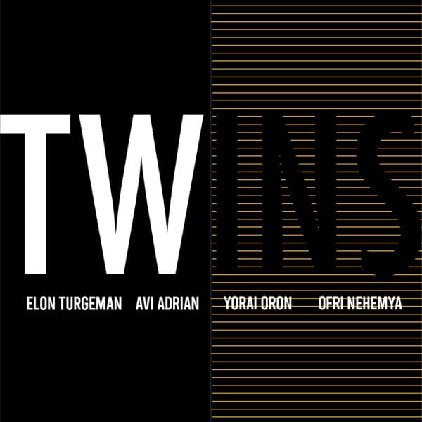 Elon Turgeman & Avi Adrian - Twins