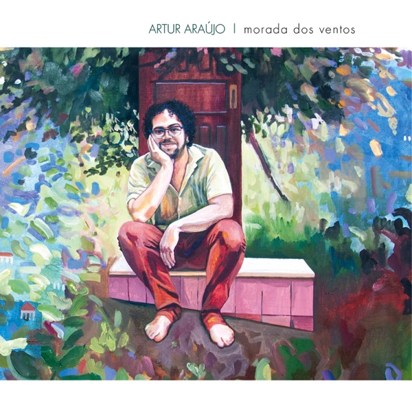 Artur Araújo - Morada dos Ventos