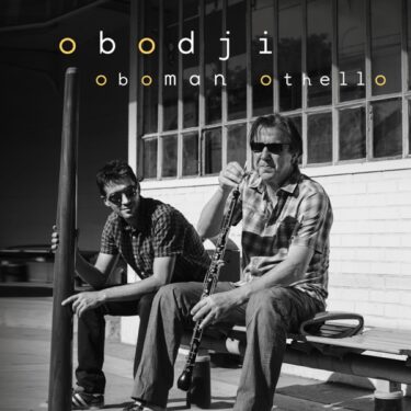 オーボエとディジュリドゥ、異色のジャズ『Obodji』