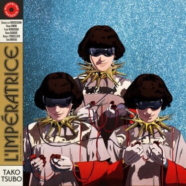 パリ発、ヘビロテ必至のグルーヴィ＆洒脱なコズミック・ディスコポップ、L’Impératrice『たこつぼ』