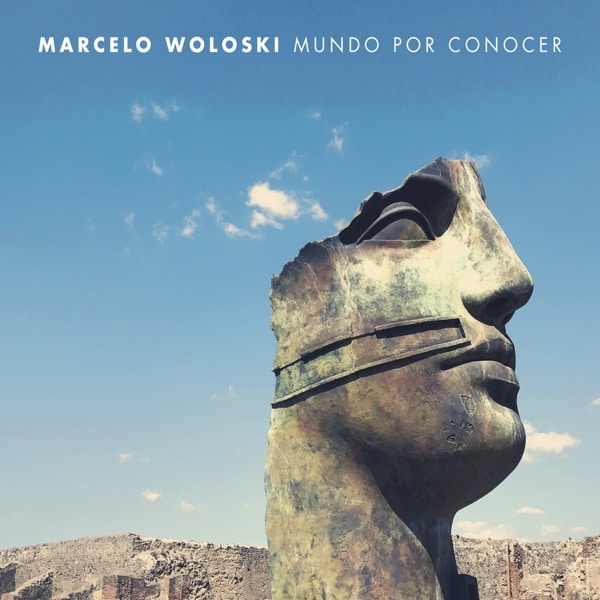 Marcelo Woloski - Mundo Por Conocer