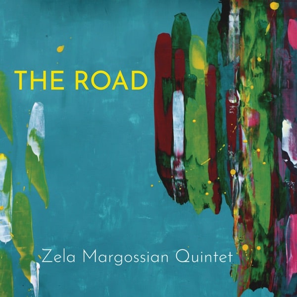 Zela Margossian - The Road