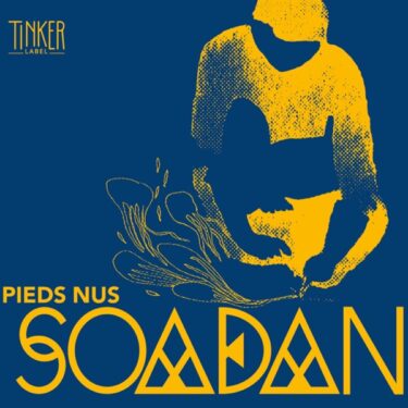 アフリカやインド洋の島々の音楽に強くインスパイアされたフランスの3人組、Soadan