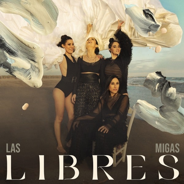 Las Migas - Libres