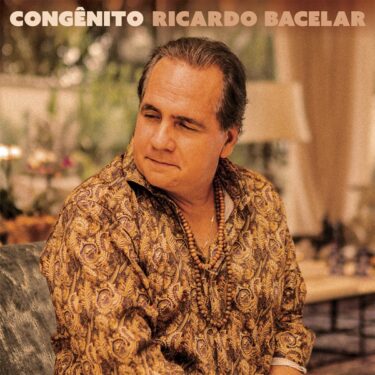 ヒカルド・バセラール新譜『Congênito』はMPBの名曲たちを再解釈する意欲作