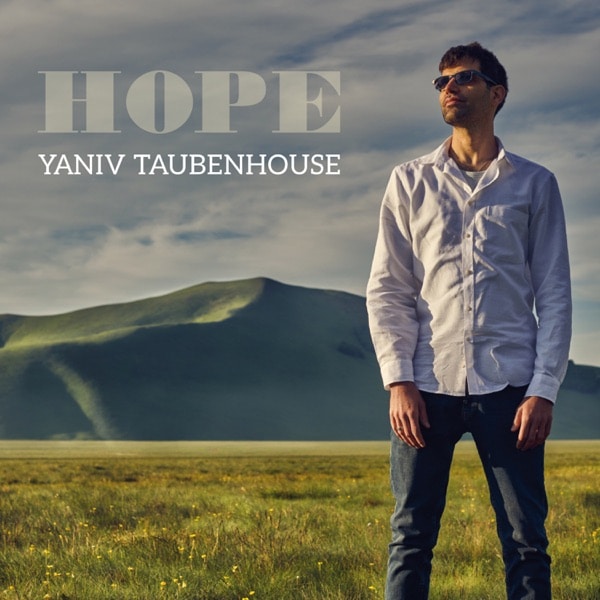 Yaniv Taubenhouse - Hope