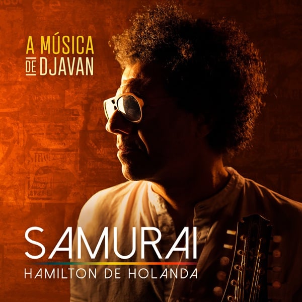 Hamilton de Holanda - Samurai