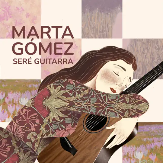Marta Gómez - Seré Guitarra