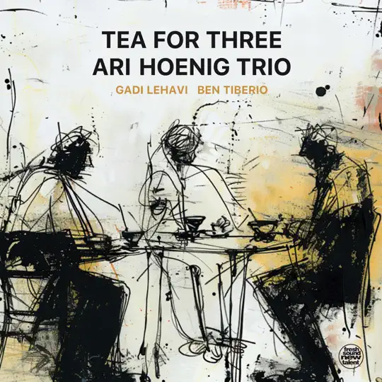 Ari Hoenig - Tea for three