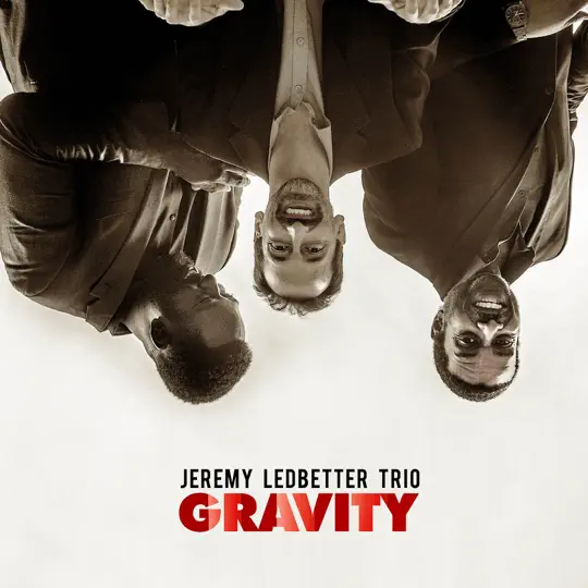 Jeremy Ledbetter Trio - Gravity