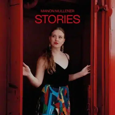 ラテンジャズを愛するスイス出身若手女性ピアニスト、マノン・ミュレナーが描くそれぞれの人生の物語