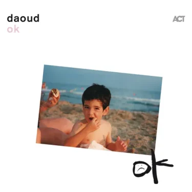 アウトサイダー・ジャズ daoud、「ok」という言葉の裏に潜む不安や葛藤を描いたメジャーデビュー作