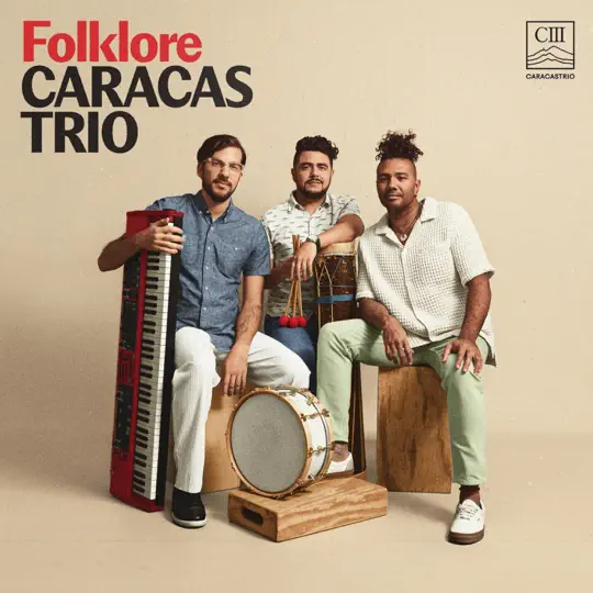 故郷を想うCaracas Trio、現代ジャズにアフロ・ベネズエラの伝統を