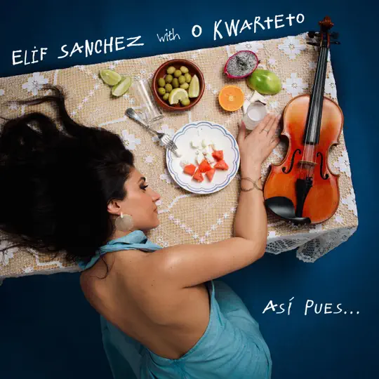 Elif Sanchez - Así pues…